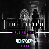 The Lifted - Mr Sandman (feat. Ashliann)