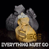$iege MCbucc$ - Everything Must Go