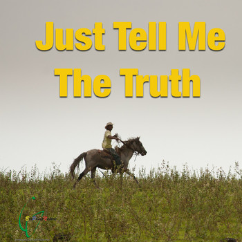 Various Artists - Just Tell Me The Truth