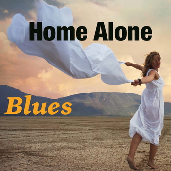 Various Artists - Home Alone: Blues