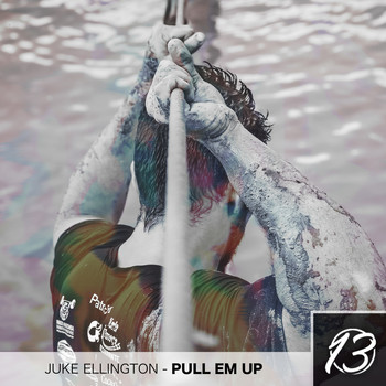 Juke Ellington - PULL EM UP