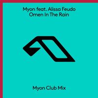 Myon feat. Alissa Feudo - Omen In The Rain