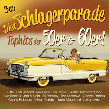 Various Artists - Die Schlagerparade - Top Hits der 50er &amp; 60er