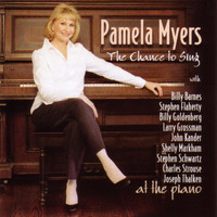 Pamela Myers - The Chance to Sing