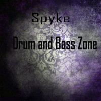 Spyke - Drum and Bass Zone