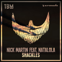 Nick Martin feat. Natalola - Shackles