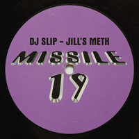 DJ Slip - Jill's Meth