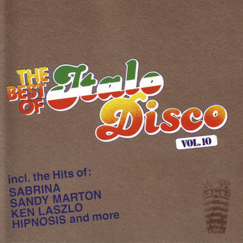 Various Artists - The Best Of Italo Disco Vol. 10