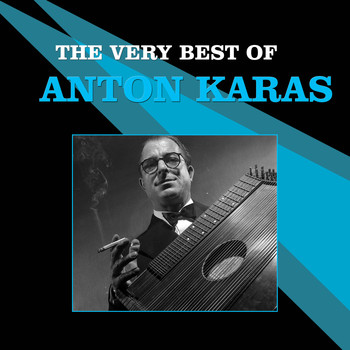 Anton Karas - The Very Best of Anton Karas