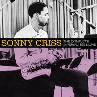 Sonny Criss - The Complete Imperial Sessions (Bonus Track Version)