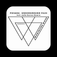 Posada - Underground Files