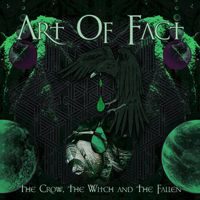 Art of Fact - The Crow, The Witch and The Fallen