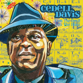 Cedell Davis - Even the Devil Gets the Blues