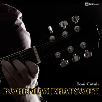 Toni Cotolí - Bohemian Rhapsody