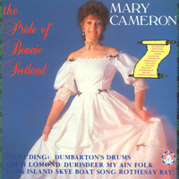 Mary Cameron - The Pride of Bonnie Scotland