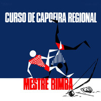 Mestre Bimba - Curso de Capoeira Regional
