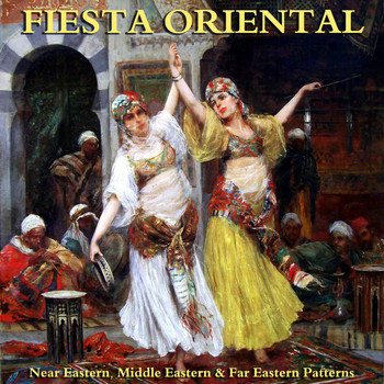 Various Artists - Fiesta Oriental (Middle Eastern, Near Eastern & Far Eastern Patterns)