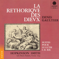 Hopkinson Smith - Denis Gautier: La réthorique des dieux
