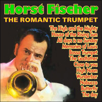 Horst Fischer - Romantic Trumpet