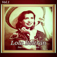 Lola Beltrán - Lola Beltrán - Sus Grandes Éxitos, Vol. 1