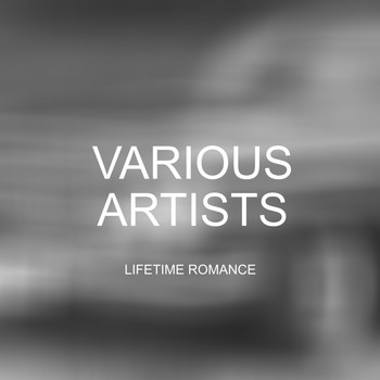 Various Artists - Lifetime Romance