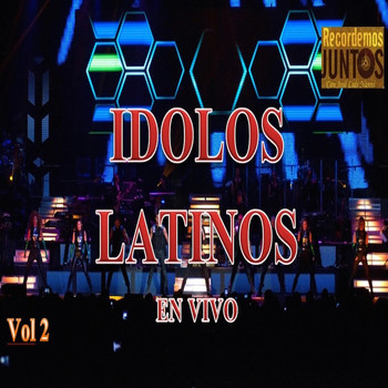 Various Artists - Idolos Latinos en Vivo, Vol. 2
