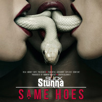 Slick Stunna - Same Hoes (Explicit)
