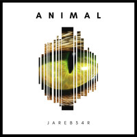 JareB34R - ANIMAL