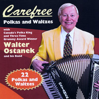 Walter Ostanek & His Band - Carefree Polkas and Waltzes