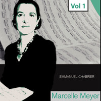 Marcelle Meyer - Marcelle Meyer - Complete Studio Recordings, Vol. 1