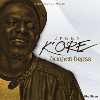 Kenny K'ore - Burned Brass