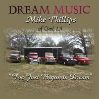 Mike Phillips - Dream Music