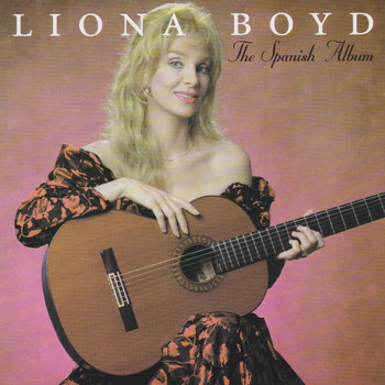 Liona Boyd - The Spanish Album