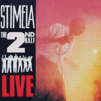 Stimela - The 2nd Half (Live)