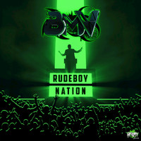 BMV - Rudeboy Nation