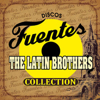 The Latin Brothers - Discos Fuentes Collection