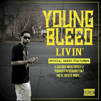 Young Bleed - LIVIN' (Explicit)