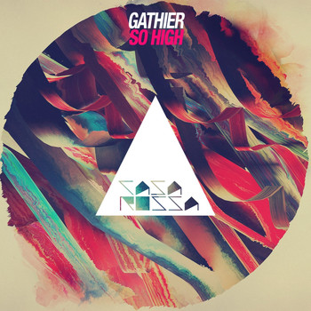 Gathier - So High