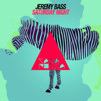 Jeremy Bass - Saturday Night