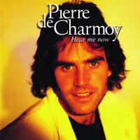 Pierre de Charmoy - Hear Me Now