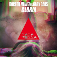 Doctor Mawe!, Gary Caos - Gloria