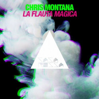 Chris Montana - La Flauta Magica
