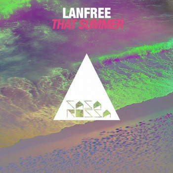 Lanfree - That Summer