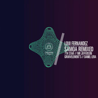 Loui Fernandez - Samoa Remixed