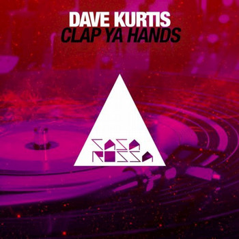 Dave Kurtis - Clap Ya Hands