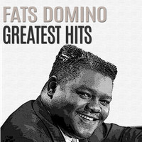 Fats Domino - Greatest Hits