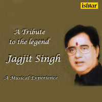 Jagjit Singh - A Tribute to the Jagjit Singh
