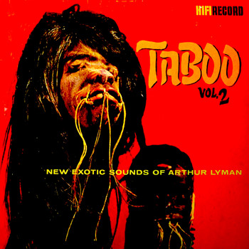 Arthur Lyman - Taboo 2: New Exotic Sounds of Arthur Lyman