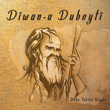 Various  Artists - Dîwan-a Dubeytî (Buba Tahirê Ûryun)