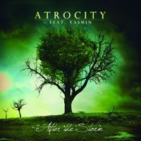 Atrocity - After the Storm